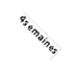4 semaines
