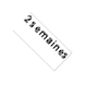 2 semaines
