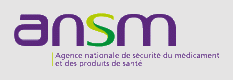 ANSM - Agence nationale de sécurité du médicament et des produits de santé